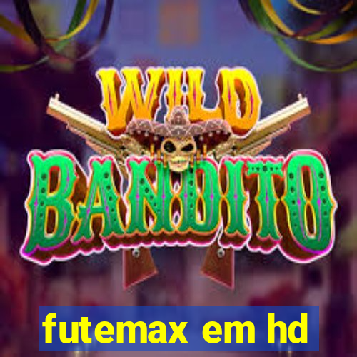 futemax em hd